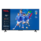 Smart TV TCL 75P6K 75" 4K Ultra HD LED HDR-5